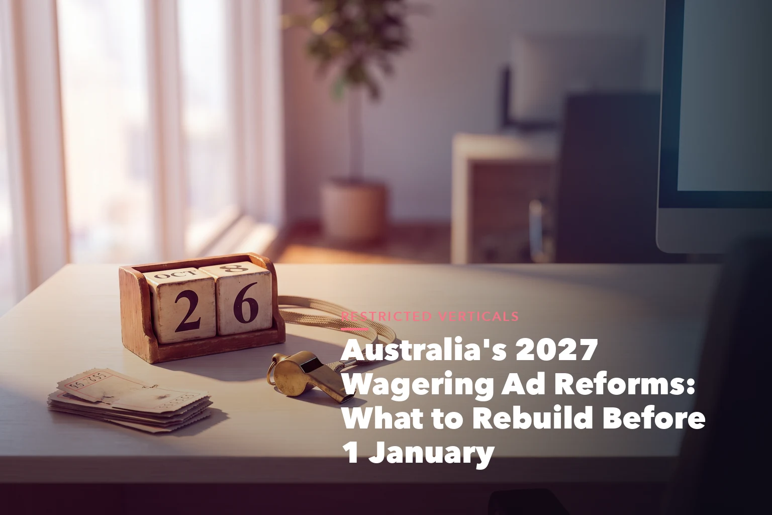 Business guide visual with process steps and compliance records for Australia's 2027 Wagering Reforms What