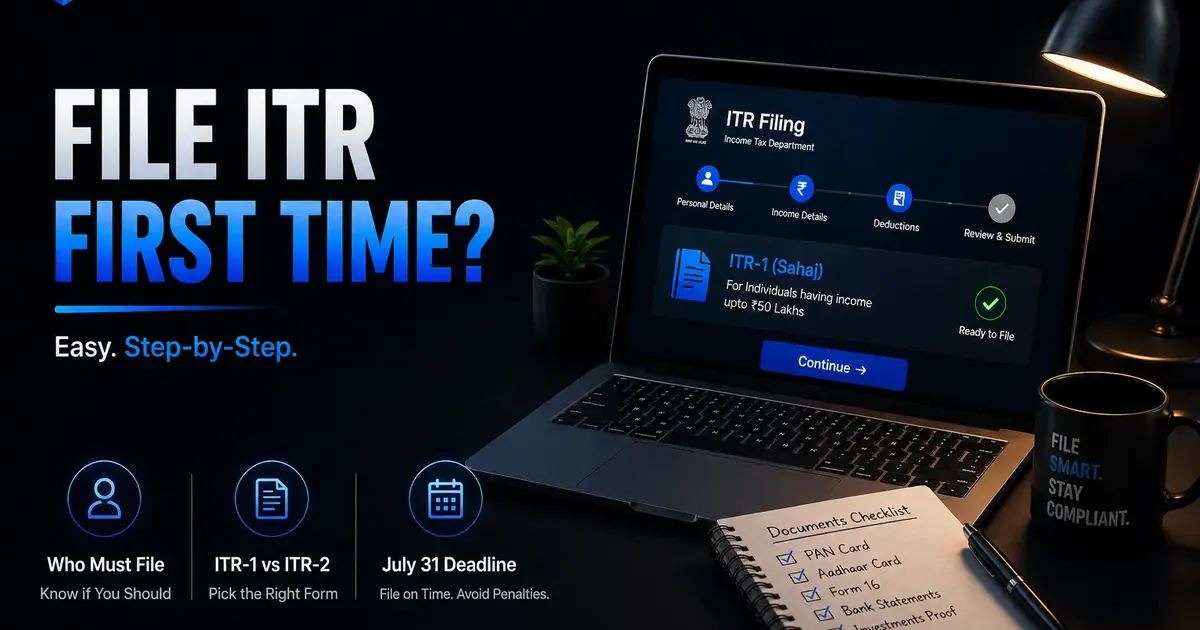 First time ITR filing in India visual with documents checklist and income tax portal steps