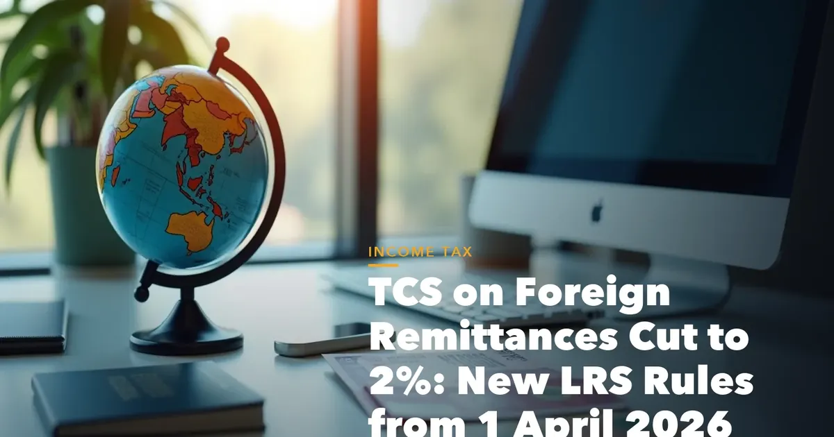 Income tax filing dashboard with ITR documents and verification steps for TCS Foreign Remittances Cut New LRS Rules